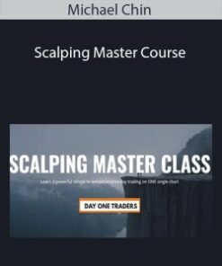 Michael Chin – Scalping Master Course