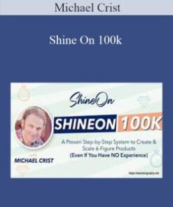 Michael Crist – Shine On 100k