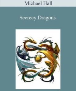Michael Hall – Secrecy Dragons