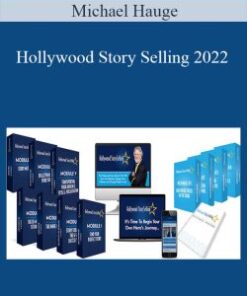 Michael Hauge – Hollywood Story Selling 2022