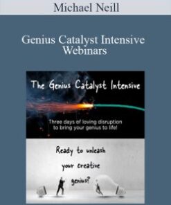 Michael Neill – Genius Catalyst Intensive Webinars