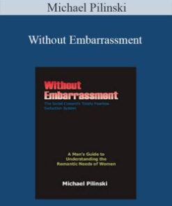Michael Pilinski – Without Embarrassment