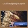 Mike Cooch – Local Retargeting Blueprint