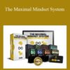 Mike Gillette – The Maximal Mindset System