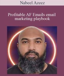 Nabeel Azeez – Profitable AF Emails email marketing playbook