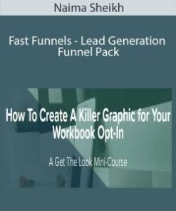 Naima Sheikh – Fast Funnels – Lead Generation Funnel Pack