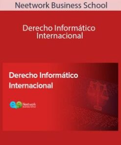Neetwork Business School – Derecho Informático Internacional