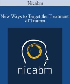 Nicabm – New Ways to Target the Treatment of Trauma