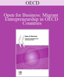 OECD – Open for Business: Migrant Entrepreneurship in OECD Countries