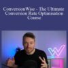 Oliver Kenyon ConversionWise The Ultimate Conversion Rate Optimisation Course 250x343 1 » Courses[GB]