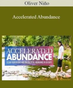 Oliver Niño – Accelerated Abundance