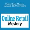 Online Retail Mastery Amazon FBA University Beau Crabill 250x343 1 » Courses[GB]