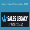 Patrick Dang Sales Legacy Masterclass 2022 250x343 1 » Courses[GB]