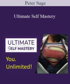 Peter Sage – Ultimate Self Mastery