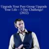 Peter Sage Upgrade Your Peer Group Upgrade Your Life E28093 5 Day Challenge 2022 250x343 1 » Courses[GB]