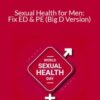 PrimalThrive Sexual Health for Men Fix ED PE Big D Version 250x343 1 » Courses[GB]