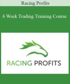 Racing Profits – 6 Week Trading Training Course