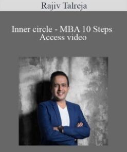 Rajiv Talreja – Inner circle – MBA 10 Steps Access video