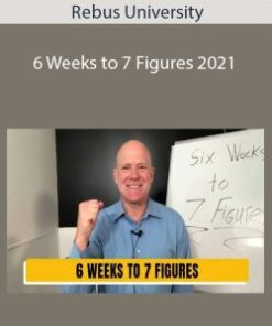 Rebus University – 6 Weeks to 7 Figures 2021
