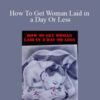 Rob J How To Get Woman Laid in a Day Or Less 250x343 1 » Courses[GB]