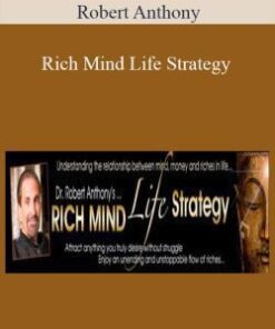 Robert Anthony – Rich Mind Life Strategy