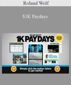 Roland Wolf – $1K Paydays