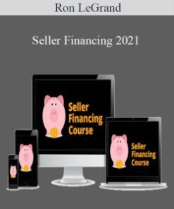Ron LeGrand – Seller Financing 2021