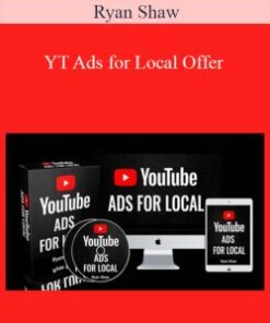 Ryan Shaw – YT Ads for Local Offer