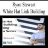 Ryan Stewart E28093 White Hat Link Building 250x321 1 » Courses[GB]