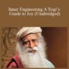 Sadhguru Jaggi Vasudev – Inner Engineering A Yogi’s Guide to Joy (Unabridged)