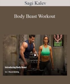 Sagi Kalev – Body Beast Workout