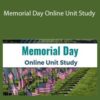 Sara Radginski – Memorial Day Online Unit Study