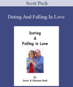 Scott Peck – Dating And Falling In Love