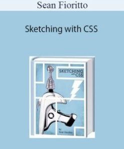 Sean Fioritto – Sketching with CSS