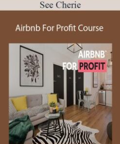 See Cherie – Airbnb For Profit Course