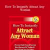 Simon Heong How To Instantly Attract Any Woman 250x343 1 » Courses[GB]