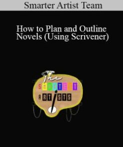 Smarter Artist Team – How to Plan and Outline Novels (Using Scrivener)