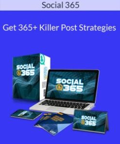 Social 365 – Get 365+ Killer Post Strategies