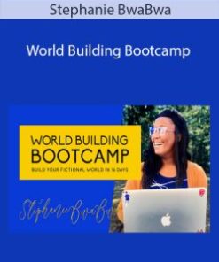 Stephanie BwaBwa – World Building Bootcamp