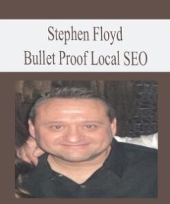 [Download Now] Stephen Floyd – Bulletproof Local SEO