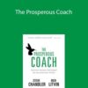 Steve Chandler Rich Litvin The Prosperous Coach 1 250x343 1 » Courses[GB]