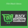 Steve Clayton and Aidan Booth – FBA Black Edition