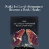 Steve Murray Reiki 1st Level Attunement Become a Reiki Healer 250x343 1 » Courses[GB]