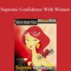 Steve Scott Supreme Confidence With Women 250x343 1 » Courses[GB]