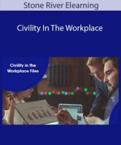 Stone River Elearning – Civility In The Workplace