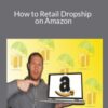 Stone River Elearning – How to Retail Dropship on Amazon