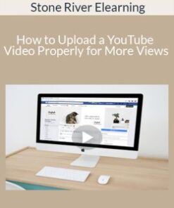 Stone River Elearning – How to Upload a YouTube Video Properly for More Views