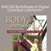Sue Morter BA9 DIG BodyAwake IX Digital Conscious Calisthenics 250x343 1 » Courses[GB]