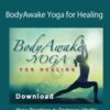 Sue Morter BAY HEAL DIG BodyAwake Yoga for Healing 250x343 1 » Courses[GB]