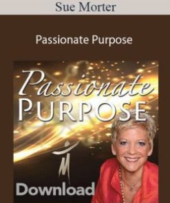 Sue Morter – Passionate Purpose
